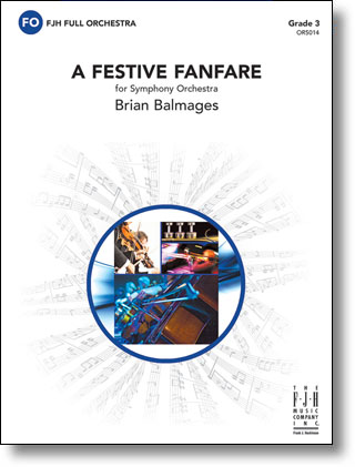 Brian Balmages - A Festive Fanfare