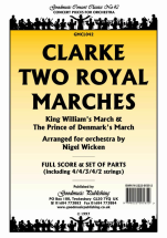 Jeremiah Clarke - Two Royal Marches