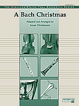 Johann Sebastian Bach - A Bach Christmas