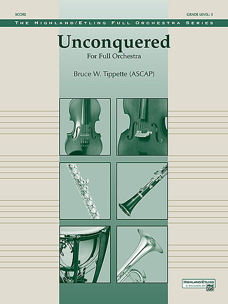 Bruce W. Tippette - Unconquered