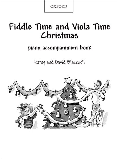 Kathy and David Blackwell - Fiddle Time and Viola Time Christmas: Piano Book