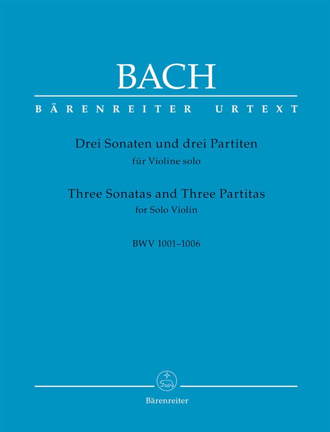 Johann Sebastian Bach - Three Sonatas and Three Partitas