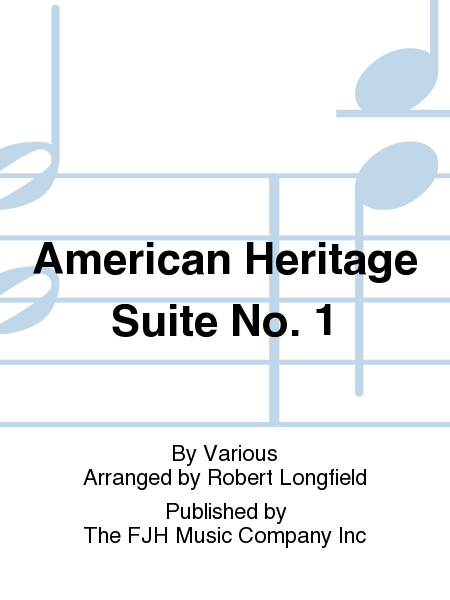 American Trad - American Heritage Suite no.1