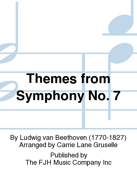 Ludwig Van Beethoven - Themes from Symphony #7