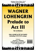 Richard Wagner - Lohengrin Prelude Act 3