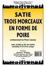 Erik Satie - Trois Morceaux en Forme de Poire