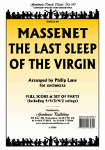 Jules Massenet - Last Sleep of the Virgin