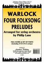 Peter Warlock - Four Folksong Preludes