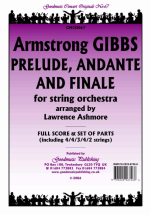 Cecil Armstrong Gibbs - Prelude, Andante & Finale, Op. 112