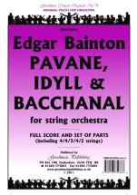 Edgar Bainton - Pavan, Idyll & Bacchanal