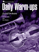 Michael Allen - Daily Warm-ups for Full Orchestra