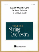 Michael Allen - Daily Warm-ups for String Orchestra