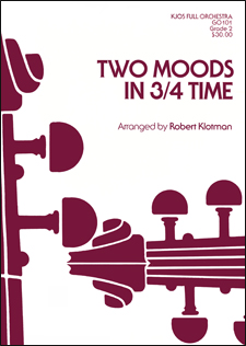 Robert Klotman - Two Moods in 3/4 time