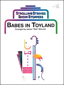 Victor Herbert - Babes in Toyland