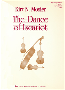 Kirt N. Mosier - The Dance of Iscariot