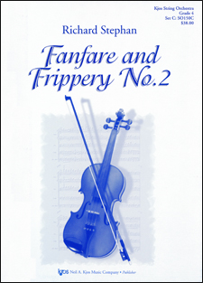 Richard A. Stephan - Fanfare and Frippery No.2