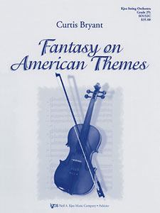 Curtis Bryant - Fantasy on American Themes