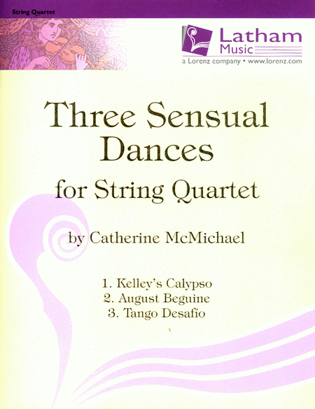 Catherine McMichael - Three Sensual Dances