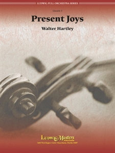 Walter Hartley - Present Joys