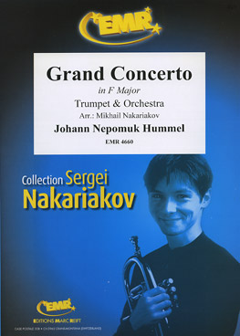 Johann Nepomuk Hummel - Grand Concerto for Trumpet in F Major