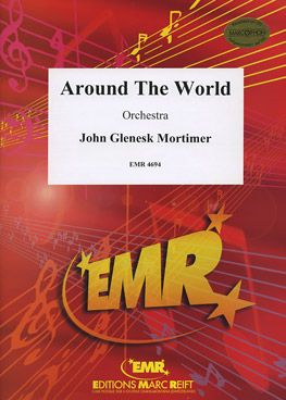 John Glenesk Mortimer - Around the World