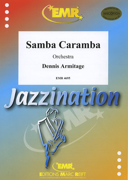 Dennis Armitage - Samba Caramba