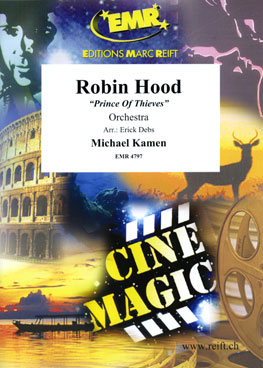 Michael Kamen - Robin Hood, Prince of Thieves