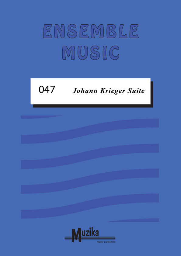 Johann Krieger - Johann Krieger Suite