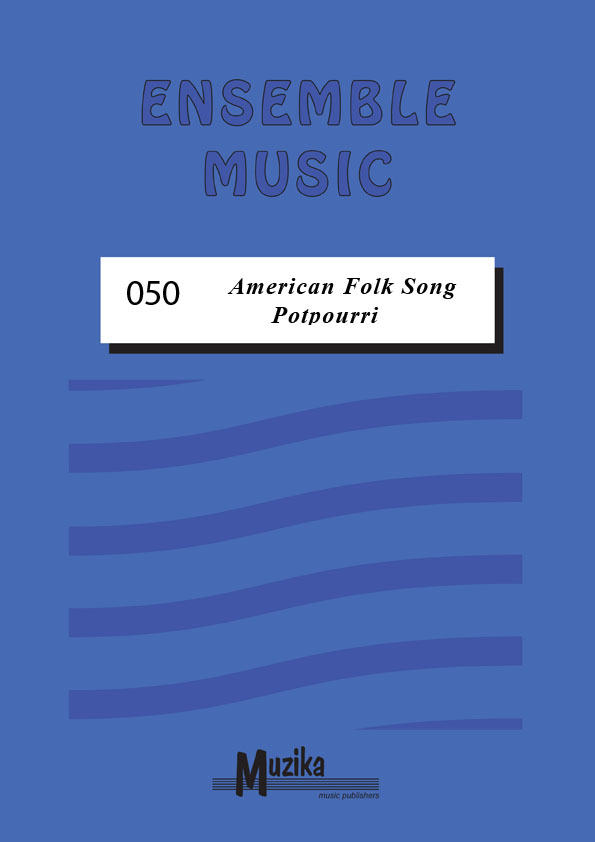 American Trad - American Folk Song Potpourri