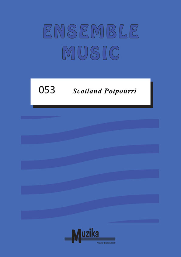 Scottish Trad - Scotland Potpourri