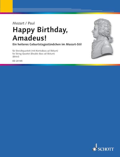 Wolfgang Amadeus Mozart - Happy Birthday Amadeus