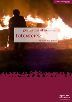 Gustav Mahler - Totenfeier